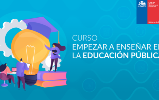 Curso_empezar a enseñar en a educacion publica_CPEIP